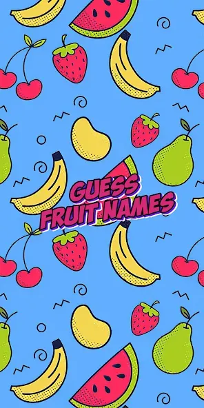 Скачать Guess the fruit name game взлом на бесконечные деньги + мод меню screen 1