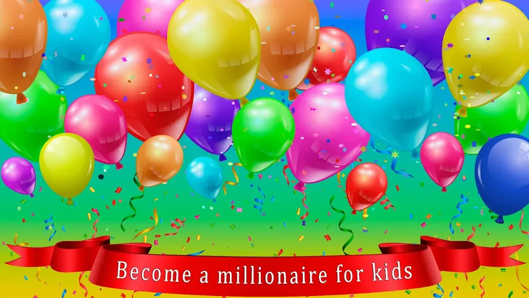 Скачать Kids Quiz Games: Millionaire взлом на бесконечные деньги + мод меню screen 1